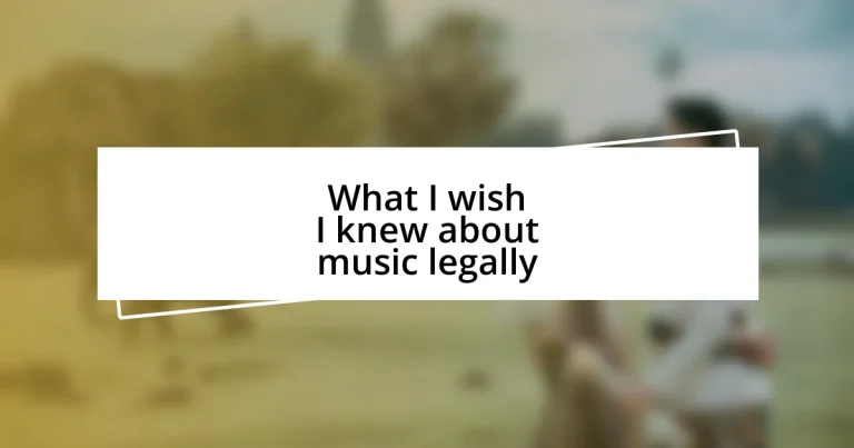 What I wish I knew about music legally